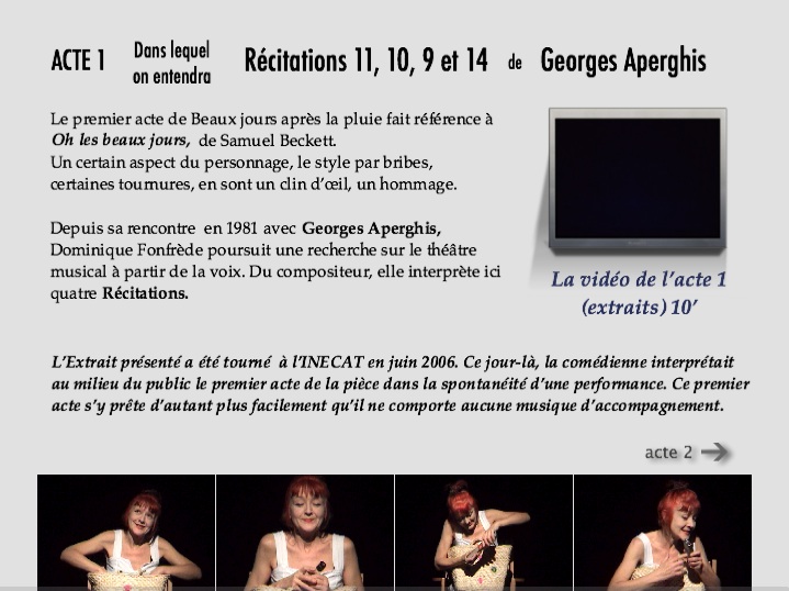 Ce jour-là, la comédienne interprétait au milieu du public le premier acte de la pièce dans la spontanéité d'une performance.